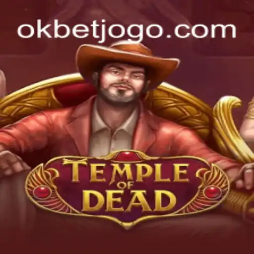 TempleofDead: Oportunidades e Aventuras em Meio a Mistérios Antigos