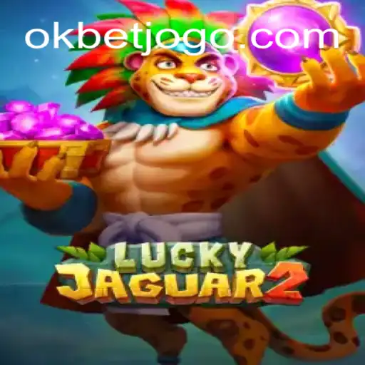 Descubra o Fascinante Mundo de Luckyjaguar2: O Jogo que Conquista Multidões