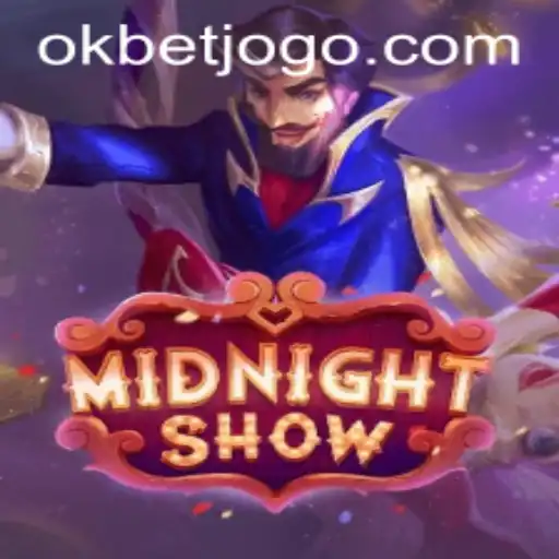 Descubra o Encantamento do Jogo 'MidnightShow' com OKBET.BET