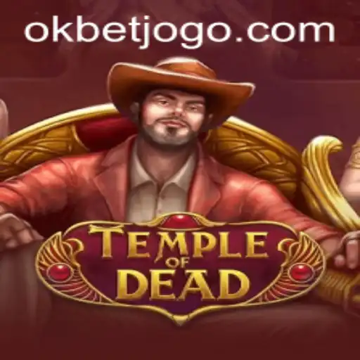 TempleofDead: Oportunidades e Aventuras em Meio a Mistérios Antigos